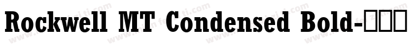 Rockwell MT Condensed Bold字体转换
